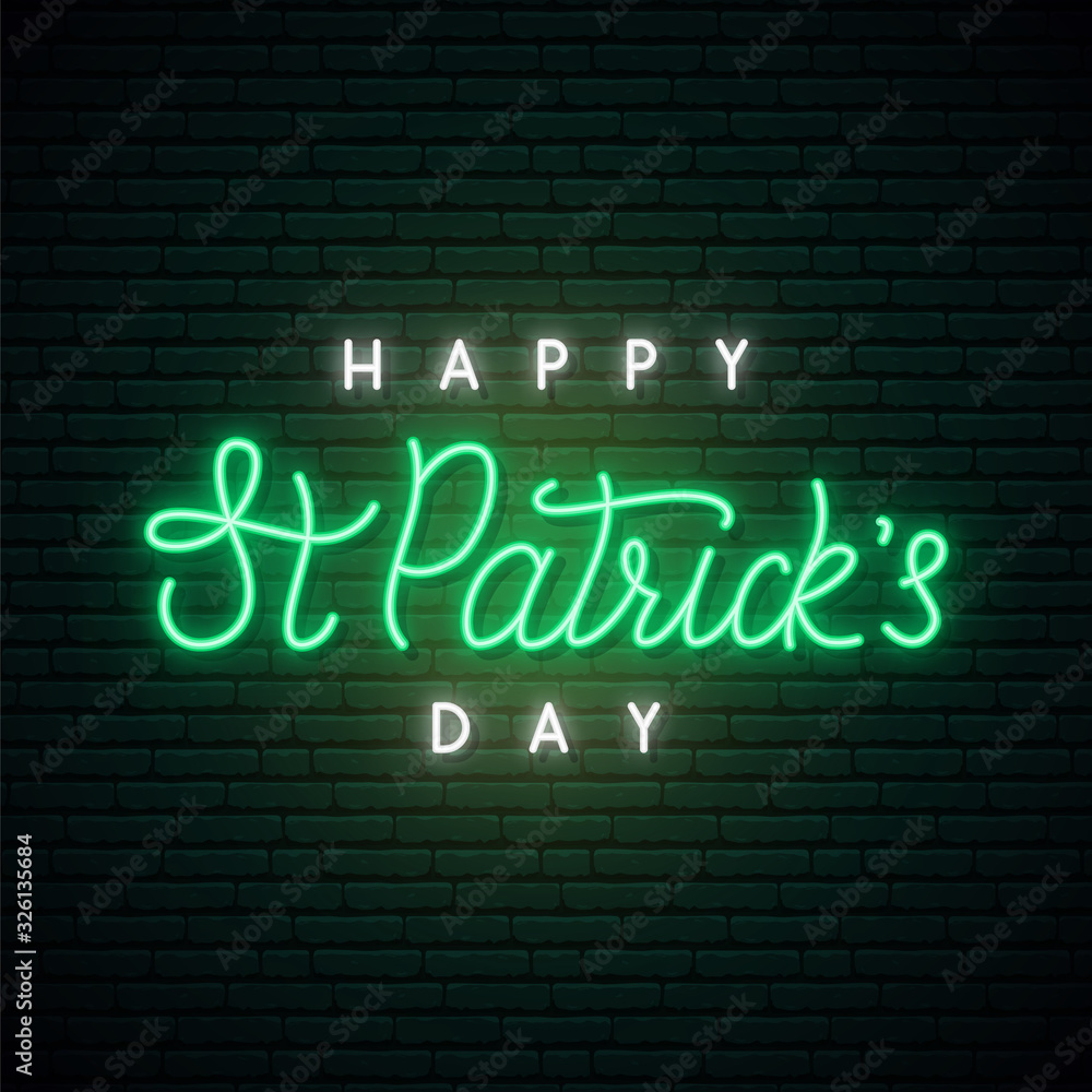 Plakat Saint Patrick’s Day neon sign. Shiny lettering Happy St. Patrick’s Day on dark brick wall background. Stock vector illustration..