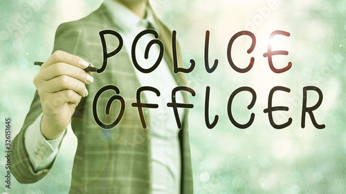 Word writing text Police Officer. Business photo showcasing a demonstrating who is an officer of the law enforcement team photo