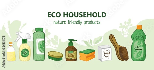 Eco friendly products for house cleaning. Bottles  jars  soap  spray  soda  brushes for labels and promos. Banner for the non-toxic cleaning service. Concept of green house. Flat vector illustration.