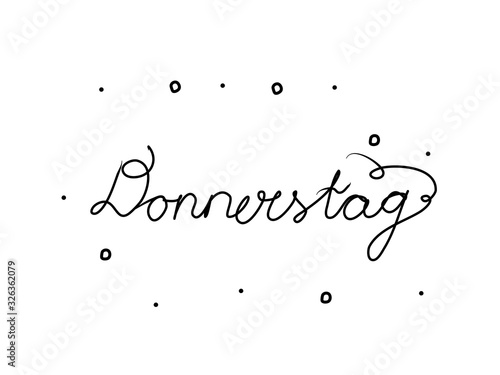 Donnerstag phrase handwritten with a calligraphy brush. Thursday in german. Modern brush calligraphy. Isolated word black