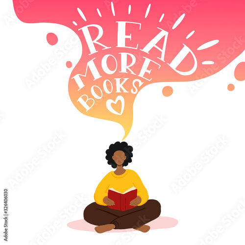 Vector illustration of african american woman sitting and reading book, dreaming. Motivational literature fan. Colorful gradient concept illustration. Read more books lettering.
