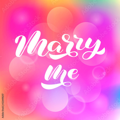Marry me brush lettering. Vector stock illustration for poster or banner