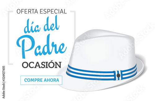 Tarjeta oferta especial día del padre compre ahora con texto caligráfico, sombrero blanco y celeste.