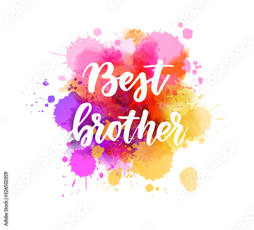 Best brother lettering
