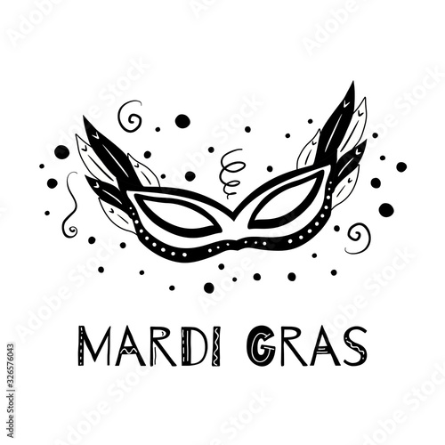 Black and white illustration of a masquerade mask with confetti and lettering with decorations. Mardi Gras celebration. Fat Tuesday. Decoration for carnival. Vector image for your creativity.