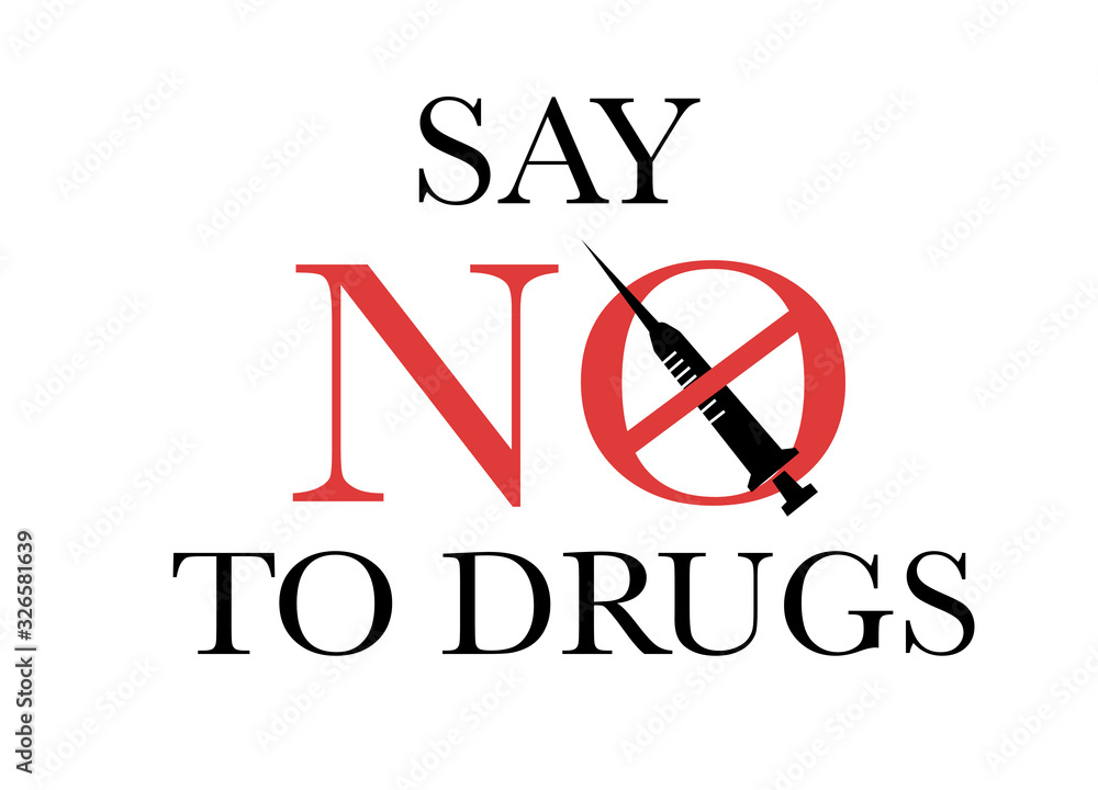 Say no to say drugs logo vector illustration Stock Vector | Adobe Stock