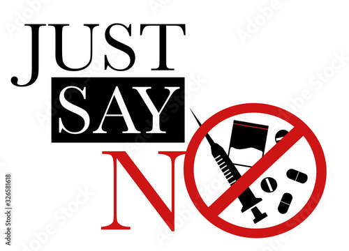 Just say no say no to drugs vector illustration 