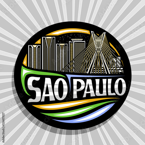 Vector logo for Sao Paulo, black decorative round tag with outline illustration of contemporary sao paulo city scape on sky background, tourist fridge magnet with creative letters for text sao paulo.