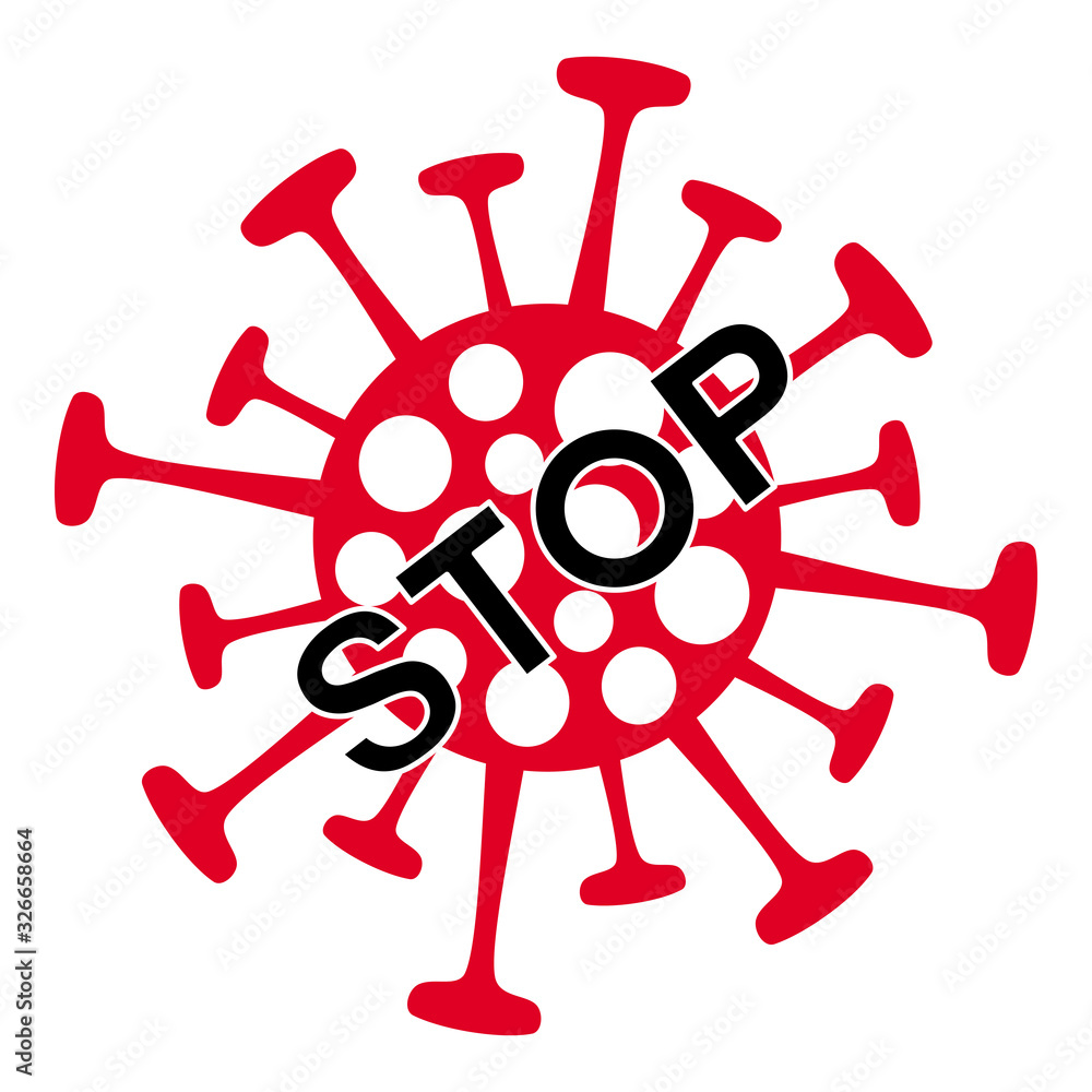 A stylized image of a coronavirus with the words Stop diagonally. Vector art graphic. A stylized image of a coronavirus with the words Stop diagonally. Vector art graphic.