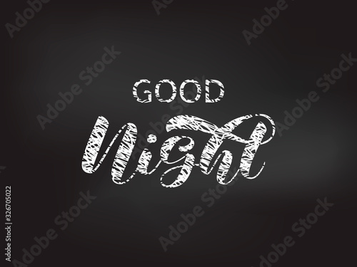 Good night brush lettering. Vector stock illustration for card or poster
