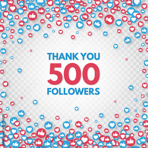 500 followers thank you banner. Celebrate new 500 number of subscribers. Web blogging congratulation card. Social media concept. Like and thumbs up icons. Achievement poster. Vector illustration