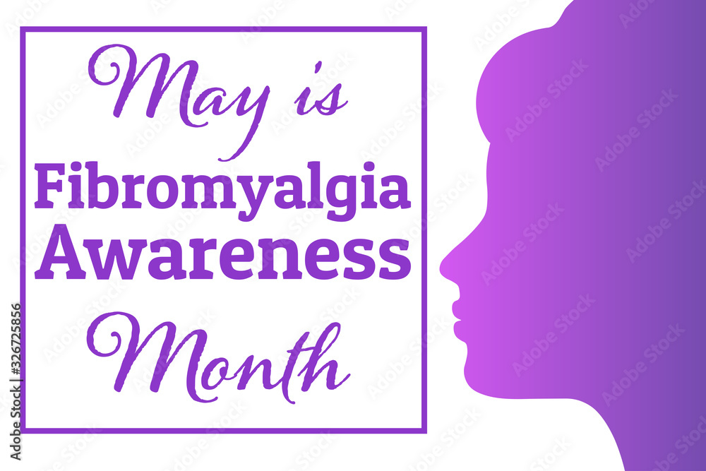 International Fibromyalgia Awareness Month. Holiday concept. Template for background, banner, card, poster with text inscription. Vector EPS10 illustration.