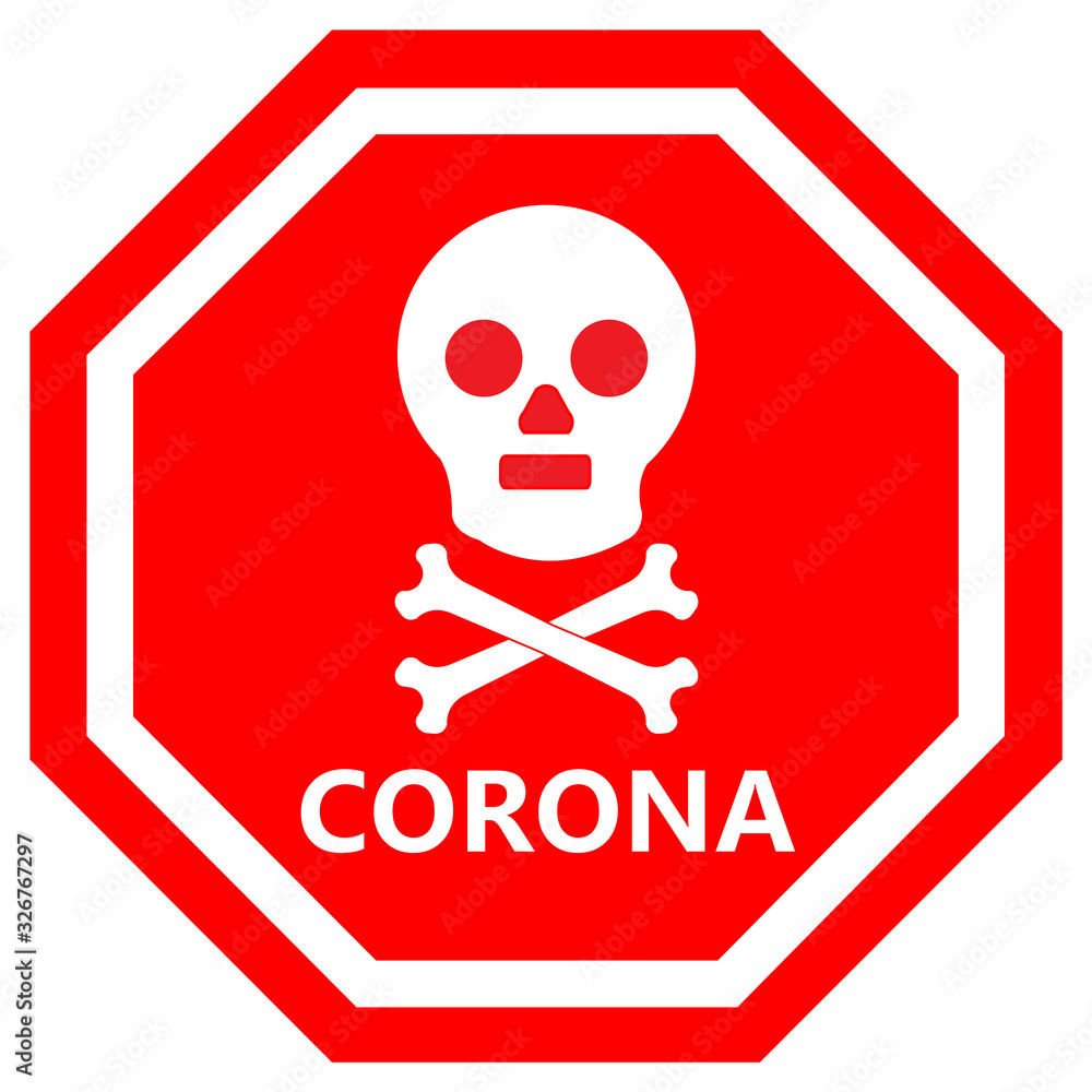 Corona virus danger sign. Alerts and warnings.