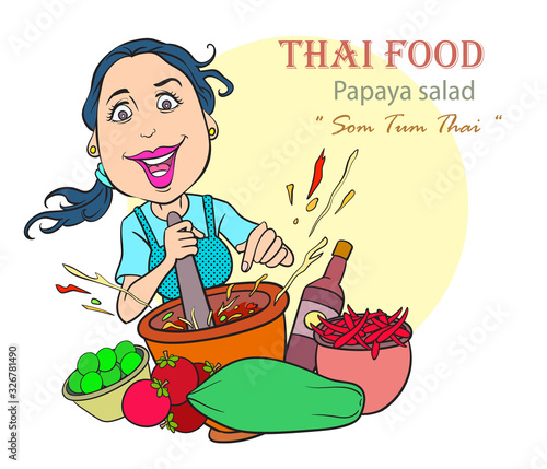 Young women cooking Thai food papaya salad on a white background.  Pop art retro illustration comic Style Vector.