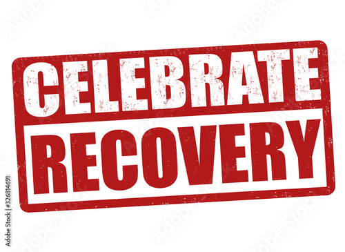 Celebrate recovery sign or stamp