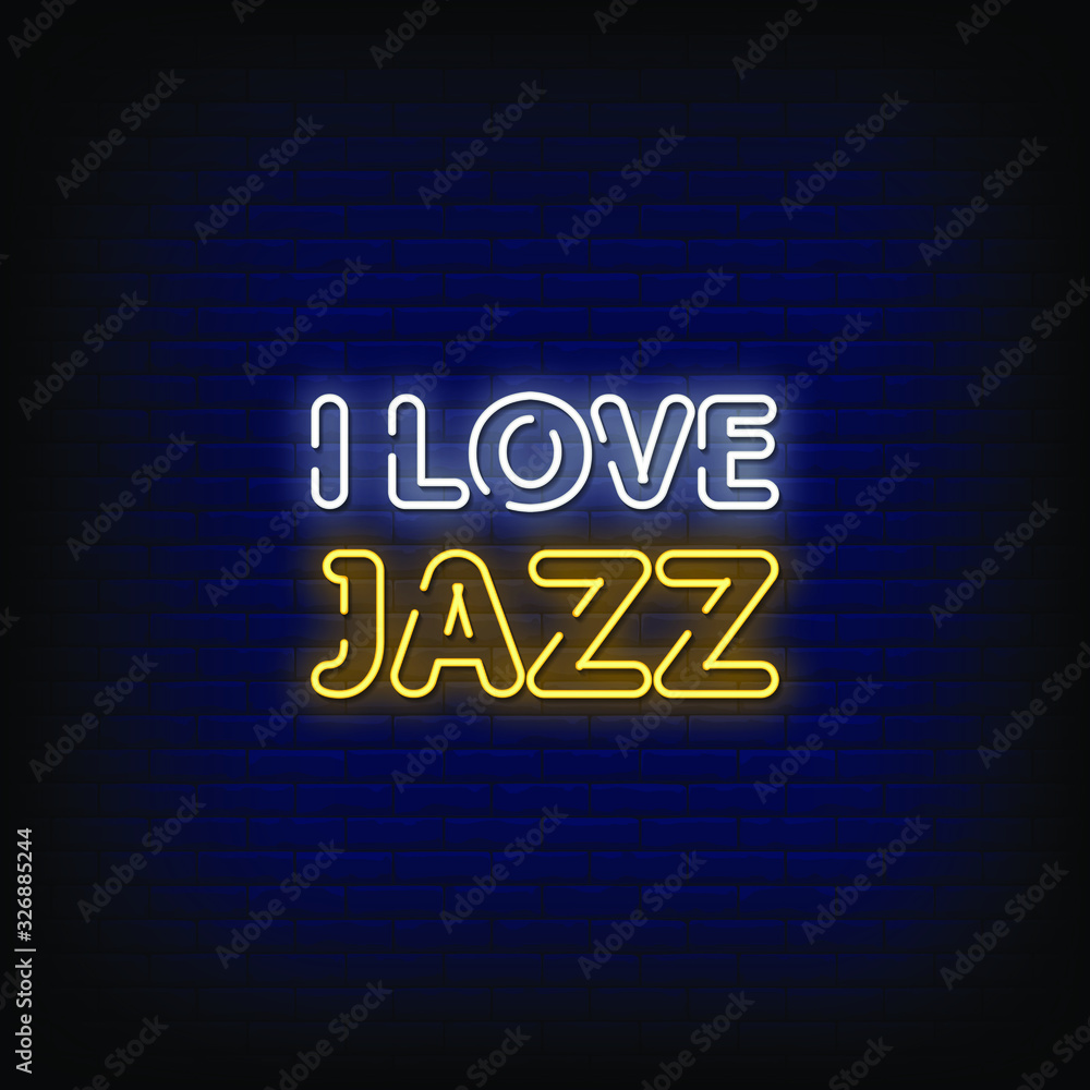 I Love Jazz Neon Signs Style Text Vector I Love Jazz Neon Signs Style Text Vector