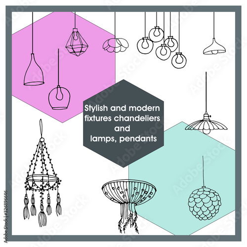 A set of doodles of stylish and modern fixtures of chandeliers and lamps, pendants linearly depicted with geometric shapes.