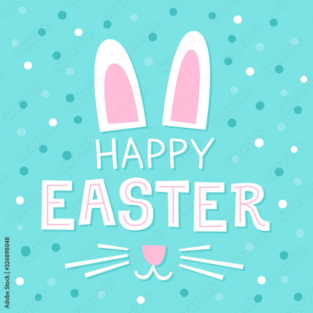Happy Easter greeting card. Rabbit ears and inscription on the turquoise background with confetti.