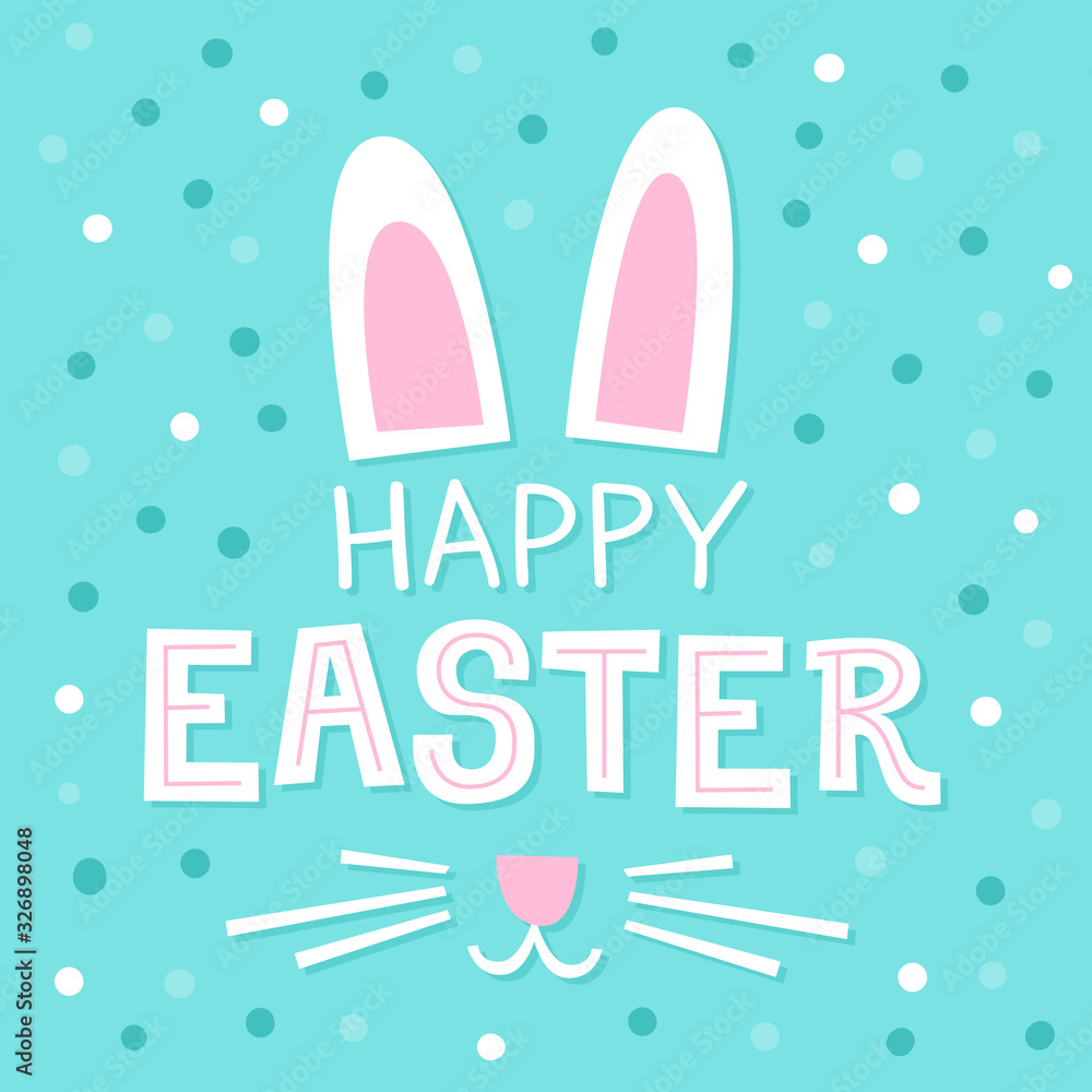 Happy Easter greeting card. Rabbit ears and inscription on the turquoise background with confetti. Happy Easter greeting card. Rabbit ears and inscription on the turquoise background with confetti.
