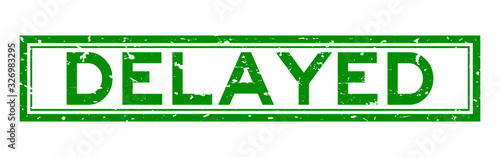 Grunge green delayed word square rubber seal stamp on white background