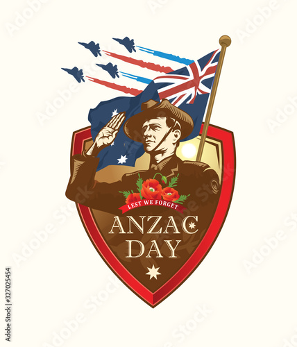 Anzac Day. Soldier salute on the background of the shield. So we do not forget