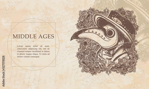 Middle Ages. Plague doctor portrait. Renaissance background. Medieval manuscript, engraving art