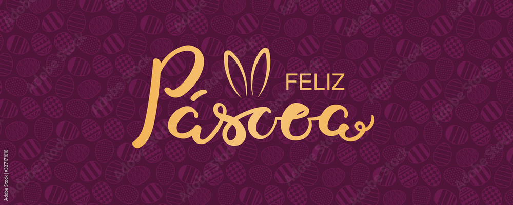 Card, invite, banner design with eggs, Portuguese text Feliz Pascoa, Happy Easter, bunny ears. Gold on purple background. Vector illustration. Concept for holiday celebration decor element. Flat style