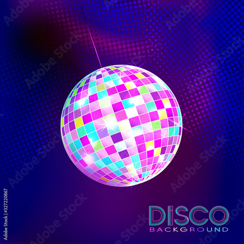 Disco ball. Disco background. Night Club party light element. Bright mirror ball design for disco dance club. Vector.