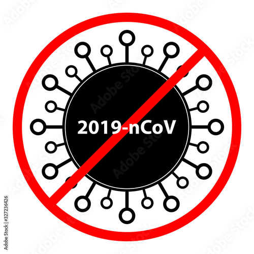 Coronavirus Bacteria Cell Icon, 2019-nCoV Novel Coronavirus Bacteria. No Infection and Stop Coronavirus Concepts. Dangerous Coronavirus Cell in China, Wuhan
