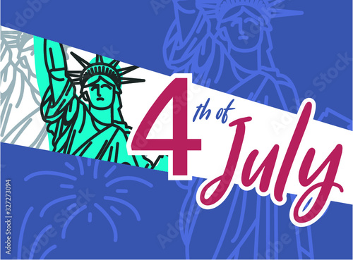 4th of July united state Independence day. with liberty statue illustration