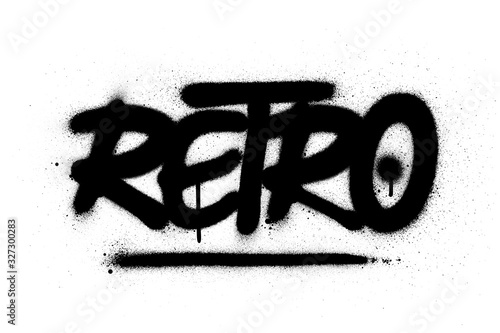 graffiti retro word sprayed in black over white