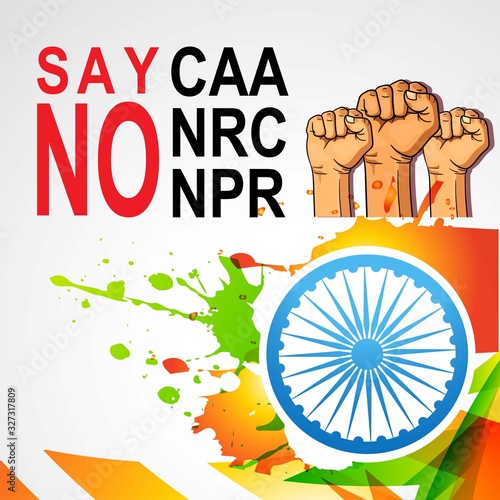 CAA, NRC & NPR protest concept- strike against the Citizenship Amendment Act and NRC, India against CAA concept , Poster design illustration.