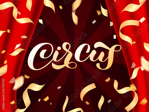 Circus brush lettering. Vector stock illustration for banner or poster