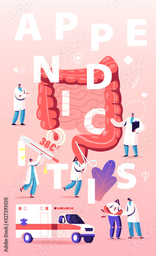 Appendix Pain and Appendicitis Disease Concept. Doctor and Surgeon Help Patient with Abdominal Pain Symptoms. Emergency Help, Surgery Poster Banner Flyer Brochure. Cartoon Flat Vector Illustration