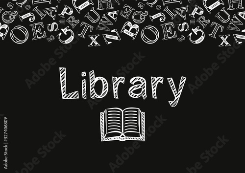 Chalk-style library screen saver. The name Library and the background of the letters are made with white strokes on a black background. Vector illustration for poster, banner or app design.