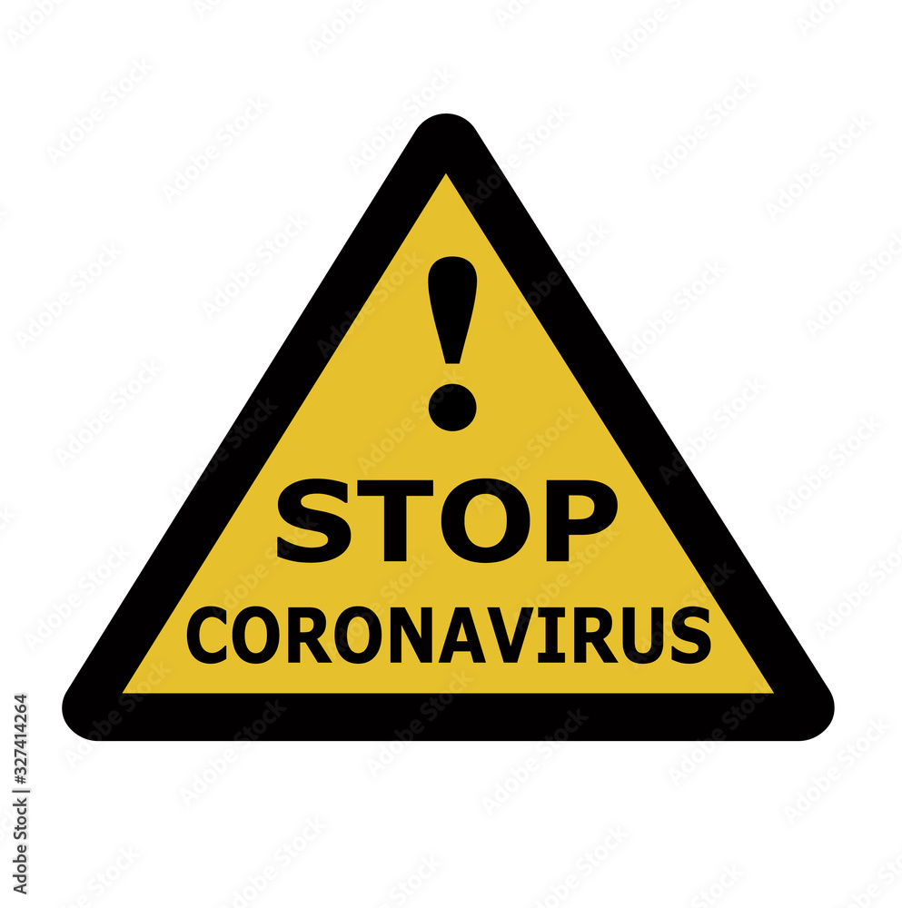 Stop coronavirus, caution icon vector, Isolated on white background Stop coronavirus, caution icon vector, Isolated on white background