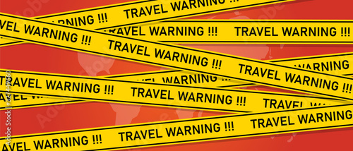 Travel warning alert message to avoid travel to certain area because of conflict or infection epidemic. Map with yellow caution line