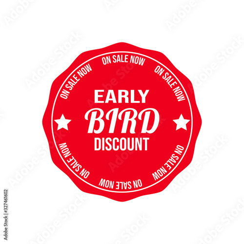 Early Bird Discount now on sale sign badge vector on a white background.