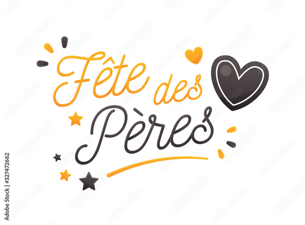 Fête des Pères - Bonne Fête Papa