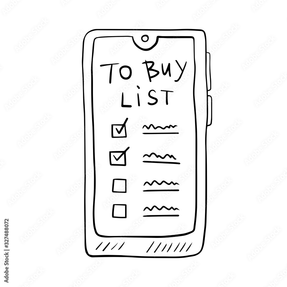 To buy list on smartphone hand drawn doodle vector illustration, design element, icon, sticker. Isolated on white background. Easy to change color. To buy list element. Shopping time. Market, shop. To buy list on smartphone hand drawn doodle vector illustration, design element, icon, sticker. Isolated on white background. Easy to change color. To buy list element. Shopping time. Market, shop.