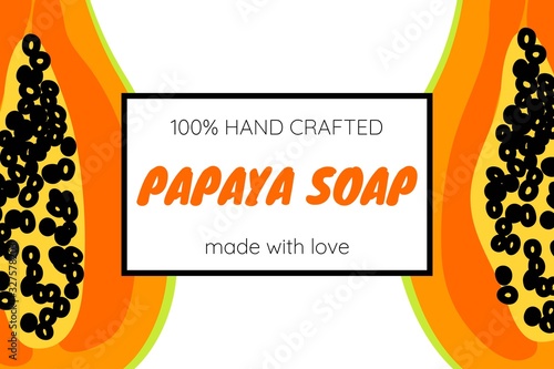 Papaya fruit background. Label template for soap or juice package. Product design. Colorful vector