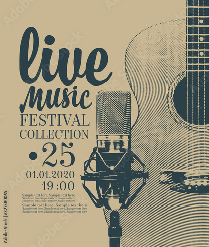 Photo Vector poster for a live music festival or concert with a guitar, microphone and place for text in retro style