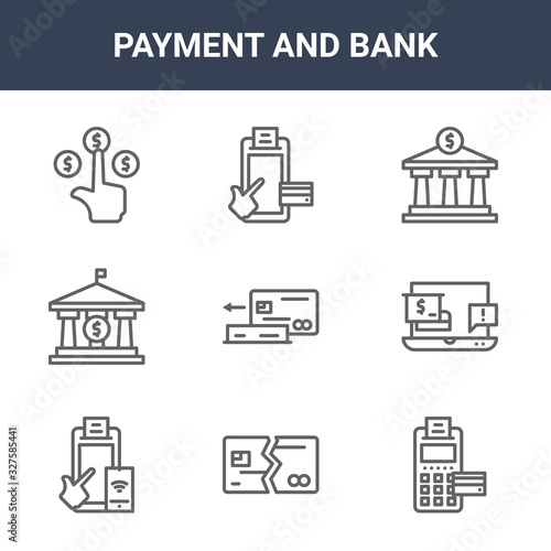 9 payment and bank icons pack. trendy payment and bank icons on white background. thin outline line icons such as edc, bill, edc . payment and bank icon set for web mobile.