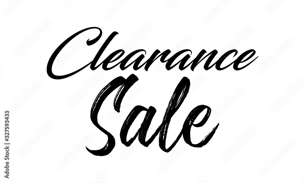 Fototapeta premium Clearance Sale Postcard. Ink illustration. Modern brush calligraphy. Isolated on white background.