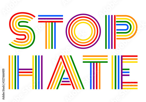 Stop hate, colorful rainbow lettering, vector