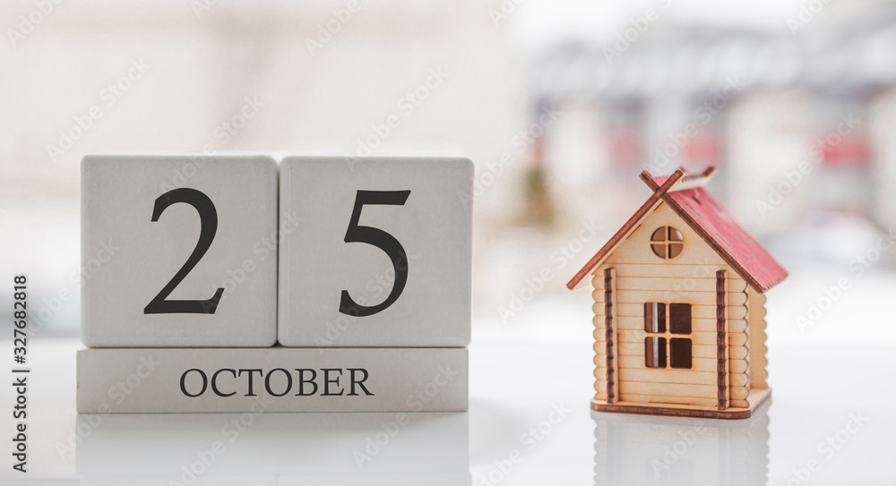 October calendar and toy home. Day 25 of month. Card message for print or remember October calendar and toy home. Day 25 of month. Card message for print or remember