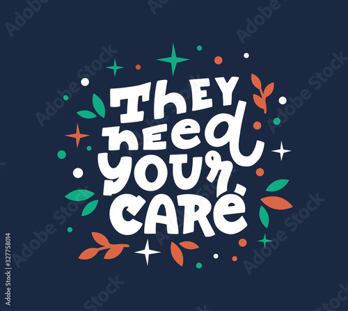 Homeless animals center slogan flat logo. Vet clinic, pets shelter volunteer t shirt design