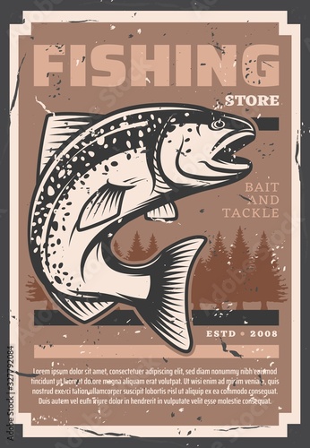 Salmon and trout fishing, fish catch and fisher equipment store retro vintage grunge poster. Vector fishery rods, tackles and lures, baits shop for river, sea and ocean fishing