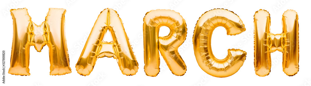 MARCH word made of golden inflatable balloons isolated on white background. Helium balloons gold foil forming month name. Spring time concept, party decorations, spring season celebrating.