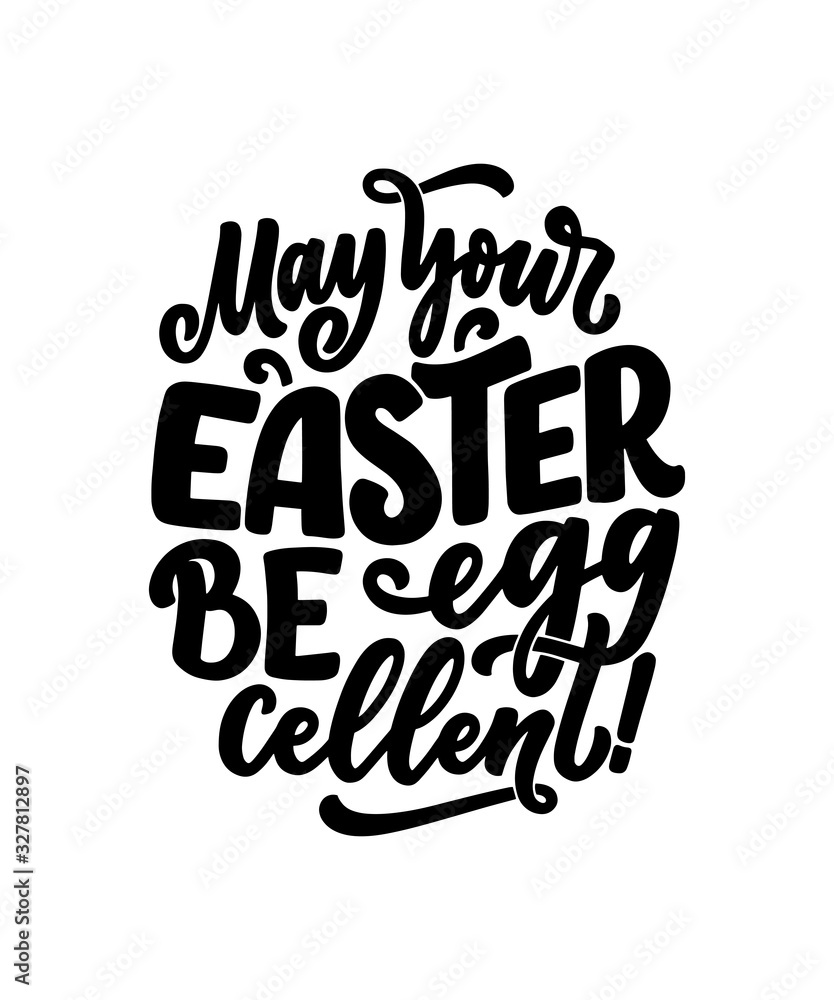Calligraphy lettering slogan about Easter for flyer and print design. Vector illustration. Template banner, poster, greeting postcard. Calligraphy lettering slogan about Easter for flyer and print design. Vector illustration. Template banner, poster, greeting postcard.